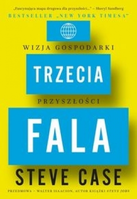 Trzecia fala - Steve Case