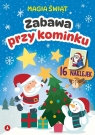 Magia świąt. Zabawa przy kominku Wydawnictwo Skrzat, Ewa Stadtmüller