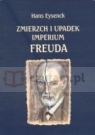 Zmierzch i upadek imperium Freuda Hans Eysenck