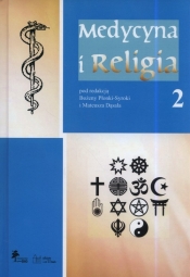 Medycyna i religia Tom 2