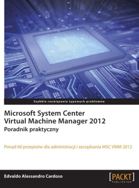 Microsoft System Center Virtual Machine Manager 2012 - Alessandro Cardoso Edvaldo