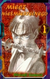 Miecz Nieśmiertelnego część 1 - Hiroaki Samura