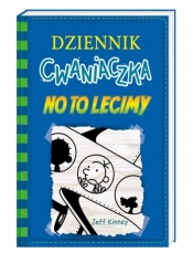 No to lecimy. Dziennik Cwaniaczka. Tom 12 - Jeff Kinney