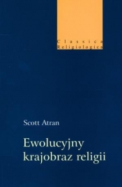 Ewolucyjny krajobraz religii - Atran Scott