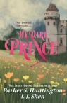 My Dark Prince wer. angielska Parker S. Huntington, L.J. Sheen