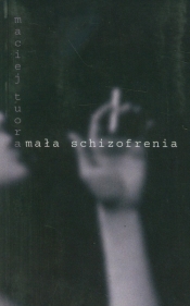 Mała schizofrenia