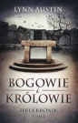 Bogowie i Królowie Tom 1 - Lynn Austin