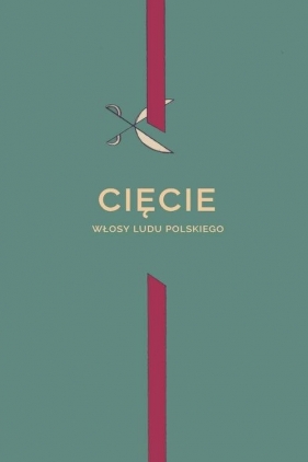 Cięcie - Joanna Ambroz, Paweł Ziegler