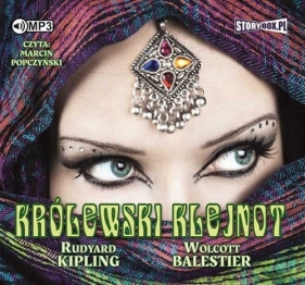 Królewski klejnot (Audiobook) - Rudyard Kipling, Wolcott Balestier