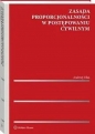 Zasada proporcjonalności w postępowaniu cywilnym - Andrzej Olaś