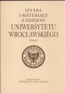 Studia i Materiały z Dziejów Uniwersytetu Wrocławskiego  Kulak T. Wrzesiński W. red.