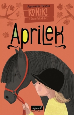 Aprilek - Tyszka Agnieszka<br />
