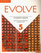 Evolve Level 5 Student's Book - Hendra Leslie Anne, Ibbotson Mark, O'Dell Kathryn