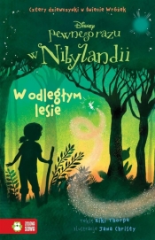 W odległym lesie. Pewnego razu w Nibylandii cz.6 - Disney - Kiki Thorpe