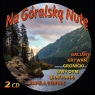 Na Góralską Nutę 2CD Various Artists