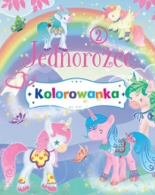 Jednorożce. Kolorowanka 2 - Opracowanie zbiorowe