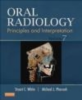 Oral Radiology Michael J. Pharoah, Stuart C. White