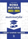Nowa matura 2023 i 2024. Matematyka Jabłonka Jarosław