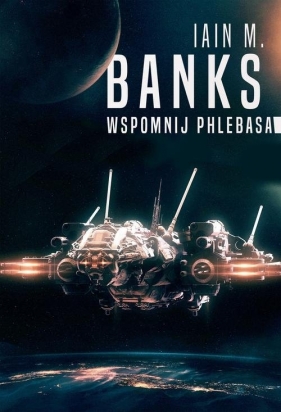 Wspomnij Phlebasa - Iain Menzies Banks