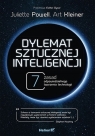  Dylemat sztucznej inteligencji.7 zasad odpowiedzialnego tworzenia