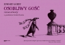 Osobliwy Gość i inne utwory Gorey Edward