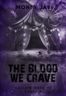 Hollow Boys T.3 cz.2 The blood we crave Jay Monty