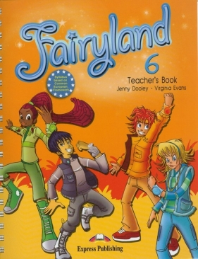 Fairyland 6 Teacher's Book - Dooley Jenny, Evans Virginia