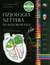 Fizjologia Nettera do kolorowania - Mulroney S.E.