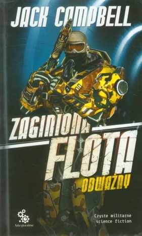 Zaginiona flota 3 Odważny - Jack Campbell