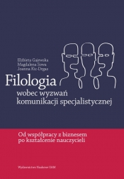 Filologia wobec wyzwań komunikacji specjalistycznej - Magdalena Sowa