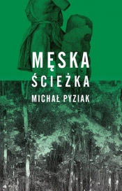 Męska ścieżka