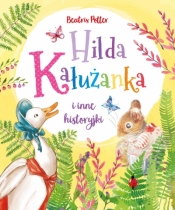 Hilda Kałużanka i inne historyjki - Beatrix Potter