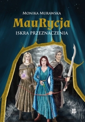 Maurycja - Monika Murawska