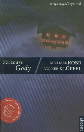 Szczodre Gody - Kobr Michael, Klupfel Volker