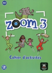 Zoom 3 Ćwiczenia + CD - Maria Roig Escuris, Manuela Ferreira Pinto, Claire Quesney