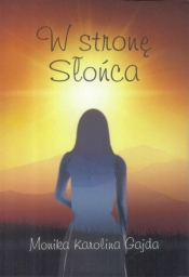 W stronę słońca