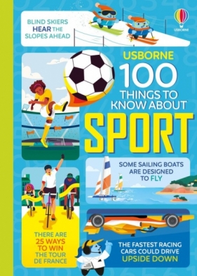 100 Things to Know About Sport wer. angielska - Opracowanie zbiorowe