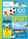 100 Things to Know About Sport wer. angielska 8+ Opracowanie zbiorowe