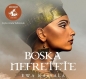 Boska Nefretete - Ewa Kassala