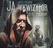 Ja inkwizytor Głód i pragnienie (Audiobook) - Jacek Piekara
