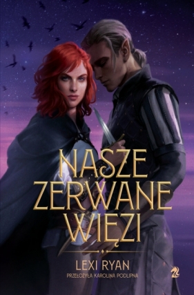 These Hollow Vows. Tom 2. Nasze zerwane więzi - Lexi Ryan