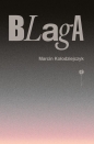 Blaga - Marcin Kołodziejczyk