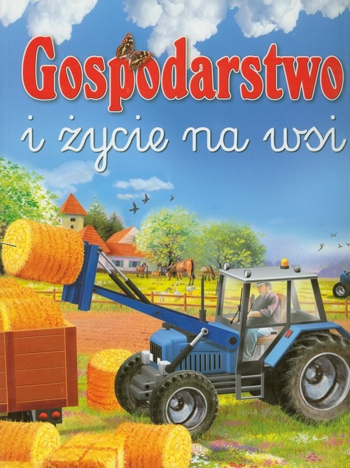 Gospodarstwo i życie na wsi