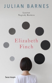 Elizabeth Finch - Julian Barnes