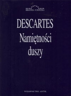 Namiętność duszy - René Descartes
