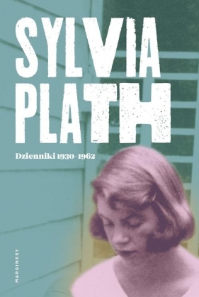 Dzienniki 1950-1962 - Plath Sylvia
