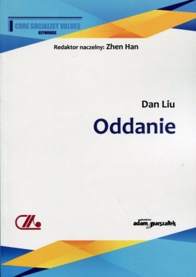 Oddanie - Liu Dan