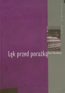 Lęk przed porażką  Morschitzky Hans