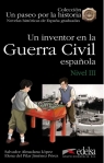 Paseo por la historia: Un inventor en la Guerra... Opracowanie zbiorowe