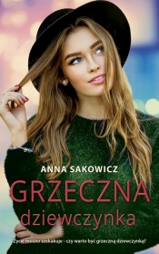 Grzeczna dziewczynka - Sakowicz Anna